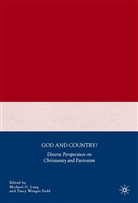 Michael G. Wenger Sadd Long, Kenneth A Loparo, M Long, M. Long, Michael G. Long, Kenneth A. Loparo... - God and Country