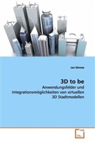Jan Kirmse, Kirmse Jan - 3D to be