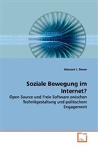 Edouard J Simon, Edouard J. Simon, Simon Edouard J. - Soziale Bewegung im Internet?