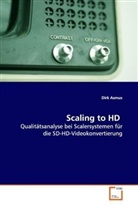 Dirk Asmus, Asmus Dirk - Scaling to HD