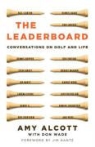 Amy Alcott, Amy/ Wade Alcott - The Leader Board