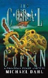 Michael Dahl, Dahl Michael - The Coral Coffin