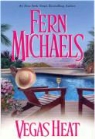 Fern Michaels - Vegas Heat