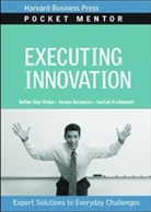 Harvard Business School Press, Harvard Business Review, Harvard Business School Publishing, Harvard Business Review - Pms: Executing Innovation