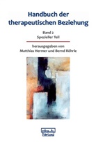 Matthias Hermer, Röhrle, Bernd Röhrle - Handbuch der therapeutischen Beziehung / Handbuch der therapeutischen Beziehung. Bd.2