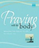 Roy Deleon - Praying with the Body