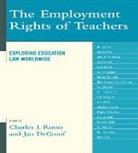 Jan De Groof, Charles J. (EDT)/ De Groof Russo, Charles J. De Groof Russo, Charles J. Degroof Russo, Charles J. Groof Russo, Jan De Groof... - Employment Rights of Teachers