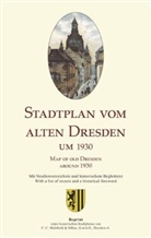 Michael Schmidt - Stadtplan vom alten Dresden um 1930. Map of Old Dresden around 1930