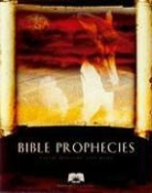 American Bible Society, Time Inc Home Entertainment - Bible Prophecies