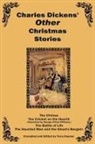 Charles Dickens, Cricket On the Hear George a. Williams, Terry Kepner - Charles Dickens Other Christmas Stories