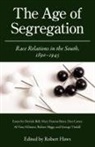 Robert Haws - The Age of Segregation