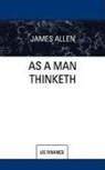 James Allen - As a Man Thinketh