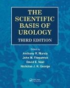 Mundy, Anthony R. (Institute of Urology & Nephrolo Mundy, Anthony R. (Professor of Urology Mundy, Anthony R. Fitzpatrick Mundy, Anthony R. Neal Mundy, … - Scientific Basis of Urology