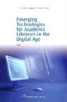 LiLi Li, Li Lili - Emerging Technologies for Academic Libraries in the Digital Age