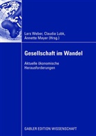 Claudi Lubk, Claudia Lubk, Annette Mayer, Lars Weber - Gesellschaft im Wandel