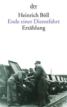 Heinrich Böll - Ende einer Dienstfahrt