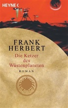 Frank Herbert, Frank  M. Lewecke, Frank M. Lewecke - Die Ketzer des Wüstenplaneten