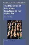 J. Resnik - The Production of Educational Knowledge in the Global Era