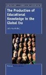 J. Resnik - The Production of Educational Knowledge in the Global Era
