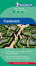 Guide vert allemand, Manufacture française des pneumatiques Michelin - Michelin Der Grüne Reiseführer: Frankreich