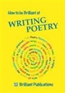 I. Yates, Irene Yates, Irene Dorothy Yates - How to be Brilliant at Writing Poetry
