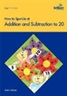 M. Wilson, Moira Wilson - How to Sparkle at Addition and Subtraction to 20