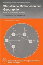 Gerhard Bahrenberg, Erns Giese, Ernst Giese, Nils Mevenkamp, Nils Mevenkamp u a, Josef Nipper - Statistische Methoden in der Geographie - 2: Statistische Methoden in der Geographie Band 2: Multivariate Statistik
