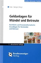 Johannes Fiala, Peter Stenger - Geldanlagen für Mündel und Betreute