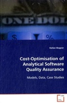 Stefan Wagner, Wagner Stefan - Cost-Optimisationof AnalyticalSoftware QualityAssurance