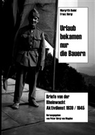 Bürgi, Fran Bürgi, Franz Bürgi, Rode, Margrith Rodel, Péte Bürgi von Magden... - Urlaub bekamen nur die Bauern