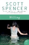 Scott Spencer, Spencer Scott - Willing