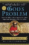 Bart D. Ehrman, Ehrman Bart D. - God's Problem
