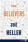 Zoe Heller - The Believers