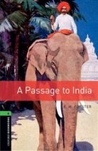 Forster, E. M. Forster, E.M. Forster, Edward M. Forster, Edward Morgan Forster - Passage To India