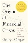 George Cooper - The Origin of Financial Crises