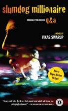 Vikas Swarup - Slumdog Millionaire