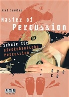 Axel Schüler - Master of Percussion, m. Audio-CD u. DVD