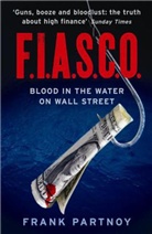 Frank Partnoy, Frank Partony, Frank Portnoy - F.I.A.S.C.O
