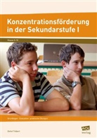 Detlef Träbert - Konzentrationsförderung in der Sekundarstufe I