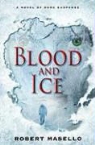 Robert Masello - Blood and Ice