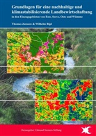 Thoma Janssen, Thomas Janßen, Wilhelm Ripl - Grundlagen für eine nachhaltige und klimastabilisierende Landbewirtschaftung in den Einzugsgebieten von Este, Seeve, Oste und Wümme