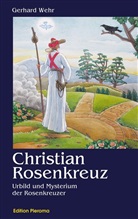 Gerhard Wehr - Christian Rosenkreuz