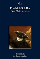 Friedrich Schiller, Friedrich von Schiller, Kiermeier-Debr, Joseph Kiermeier-Debre - Der Geisterseher