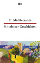 Martine Passelaigue, Martin Passelaigue, Martine Passelaigue - En Méditerranée. Mittelmeer-Geschichten.