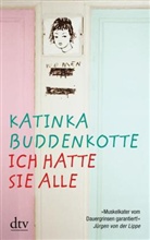 Katinka Buddenkotte - Ich hatte sie alle