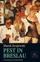 Marek Krajewski - Pest in Breslau