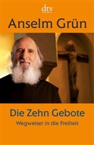 Grün Anselm - Die Zehn Gebote