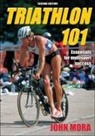 John Mora - Triathlon 101