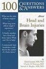 Samuel Hughes, Rahul Jandial, Charles Newman - 100 Questions & Answers About Head and Brain Injuries
