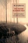 M Craig Barnes, M. Craig Barnes - The Pastor As Minor Poet
